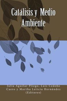 Paperback Catalisis y Medio Ambiente [Spanish] Book