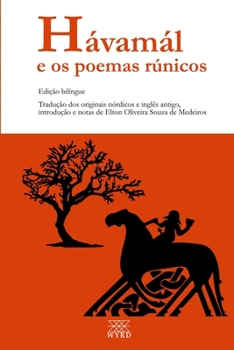Paperback Hávamál e os poemas rúnicos: Edição bilíngue [Portuguese] Book