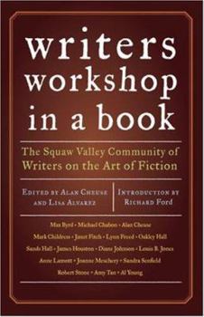 Paperback Writers Workshop in a Book: The Squaw Valley Community of Writers on the Art of Fiction Book