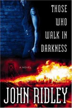 Hardcover Those Who Walk in Darkness Book