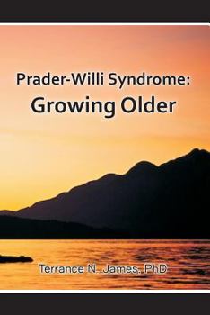 Paperback Prader-Willi Syndrome: Growing Older Book