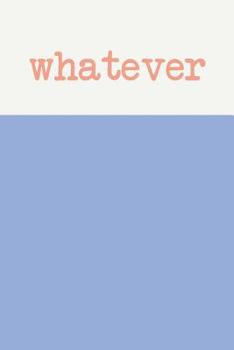 Whatever: Cute Personalized Dot Grid Notebook in Periwinkle
