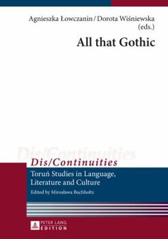 Hardcover All That Gothic Book