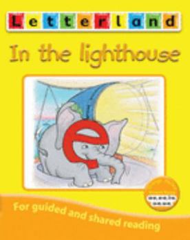 Paperback Lighthouse (Letterland Vowel Readers - Orange) Book