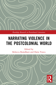Hardcover Narrating Violence in the Postcolonial World Book