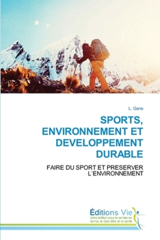 Paperback Sports, Environnement Et Developpement Durable [French] Book