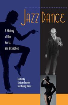 Paperback Jazz Dance: A History of the Roots and Branches Book