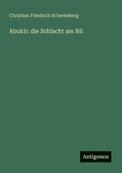 Paperback Abukir: die Schlacht am Nil [German] Book