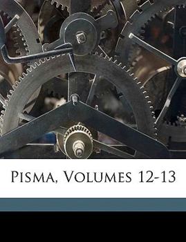 Paperback Pisma, Volumes 12-13 [Polish] Book