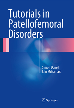 Paperback Tutorials in Patellofemoral Disorders Book