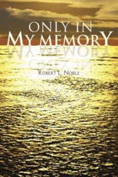 Paperback Only in My Memory Book