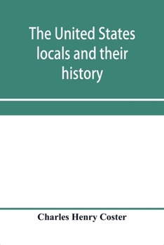 Paperback The United States locals and their history Book