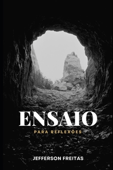 Ensaio para Reflexões (Portuguese Edition)