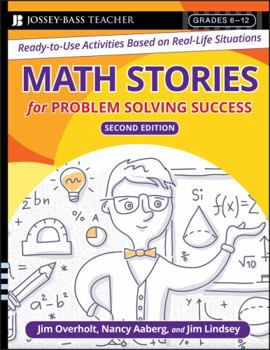 Paperback Math Stories for Problem Solving Success: Ready-To-Use Activities Based on Real-Life Situations, Grades 6-12 Book