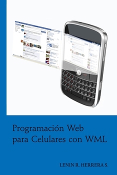 Paperback Programacion Web para Celulares con WML [Spanish] Book