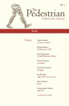 Paperback The Pedestrian, A Quarterly Journal Issue No. 2 Tools Book