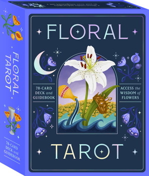 Cards Floral Tarot: Access the Wisdom of Flowers: 78-Card Deck and Guidebook Book