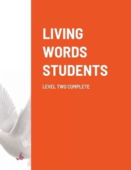 Paperback Living Words Students Level Two Complete Book