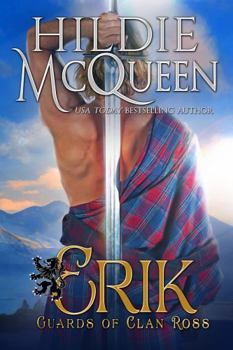 Erik - Book #1 of the Guards of Clan Ross