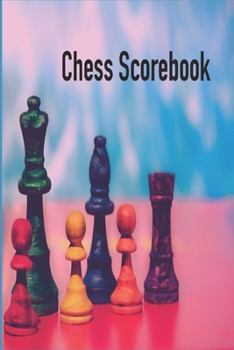 Paperback Chess Scorebook: Log Book for 100 Games with 100 Move: The Essential Notebook for Keeping Results, Recording Moves & Building Strategie Book