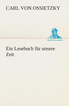 Paperback Ein Lesebuch für unsere Zeit [German] Book