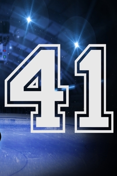41 Journal: A Hockey Jersey Number #41 Forty One Notebook For Writing And Notes: Great Personalized Gift For All Players, Coaches, And Fans (Ice Rink Puck Print)