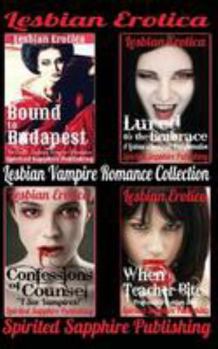 Paperback Lesbian Erotica: Lesbian Vampire Romance Collection Book