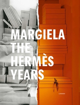 Hardcover Margiela. the Hermes Years Book