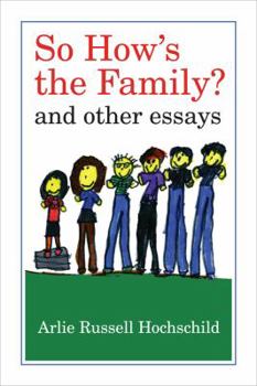 Paperback So How's the Family?: And Other Essays Book