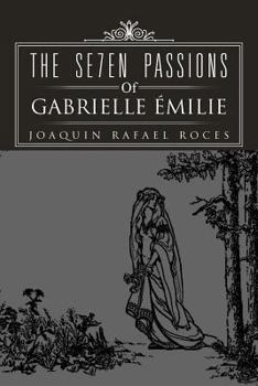 Paperback The Se7en Passions of Gabrielle Milie Book
