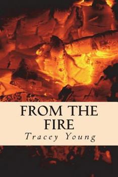 Paperback From the Fire: Recovering from Years of Childhood Abuse Book
