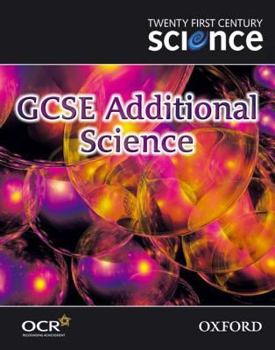 Paperback Twenty First Century Science: GCSE Additional Science Textbook Book