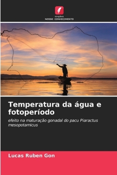 Paperback Temperatura da água e fotoperíodo [Portuguese] Book