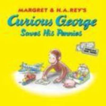 Hardcover Curious George Saves His Pennies Book