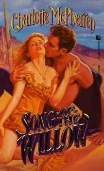 Mass Market Paperback Song of the Willow Book