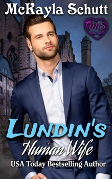 Paperback Lundin's Human Wife: An Elven Romance Book