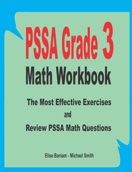 Paperback PSSA Grade 3 Math Workbook: The Most Effective Exercises and Review PSSA Math Questions Book