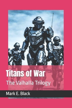 Paperback Titans of War: The Valhalla Trilogy Book