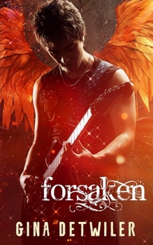 Forsaken - Book #2 of the Forlorn
