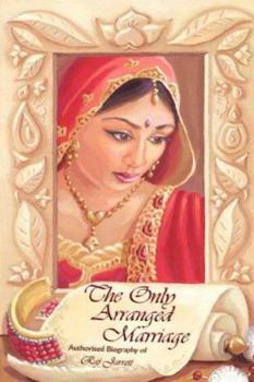 Paperback The Only Arranged Marriage Book