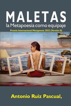 Paperback Maletas, La Metapoesía como equipaje [Spanish] Book