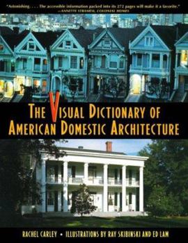 Paperback The Visual Dictionary of American Domestic Architecture Book