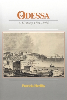 Paperback Odessa: A History, 1794-1914 Book