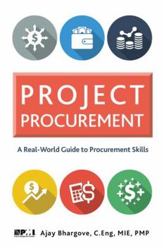 Paperback Project Procurement: A Real-World Guide for Procurement Skills Book