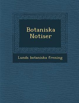 Paperback Botaniska Notiser [Swedish] Book