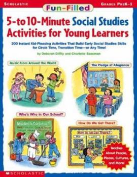 Paperback Fun-Filled 5-To 10-Minute Social Studies Activities for Young Learners Book