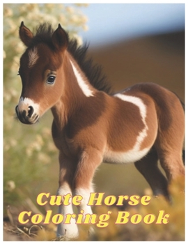 Paperback A Joyful Horse Coloring Book for Kids Book