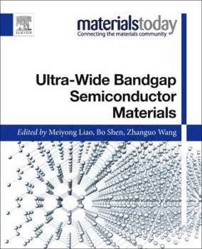 Paperback Ultra-Wide Bandgap Semiconductor Materials Book