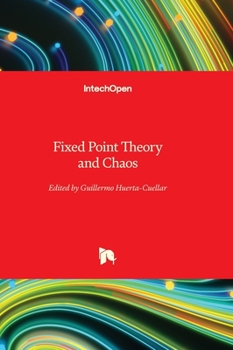 Hardcover Fixed Point Theory and Chaos Book