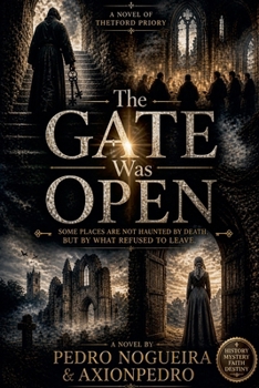 Paperback The Gate Was Open Book